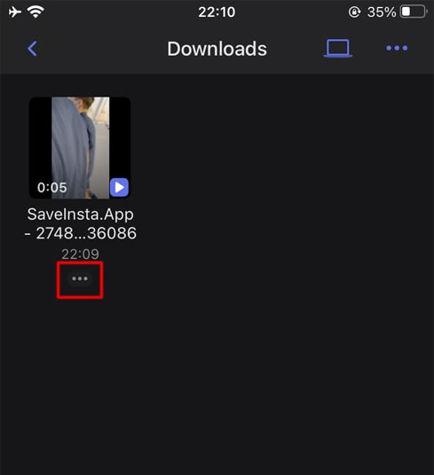 Find the downloaded video and tap the three dots